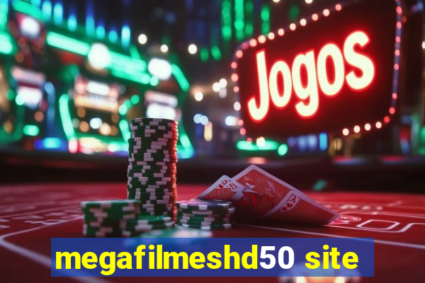 megafilmeshd50 site